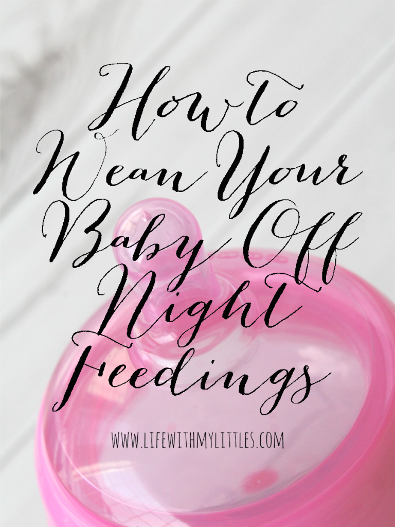 How to Wean Your Baby off Night Feedings Life With My Littles