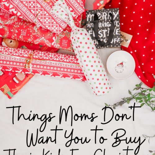 Love this hilarious list of things moms don't want you to buy their kids for Christmas. There IS such a thing as bad Christmas gifts for kids!